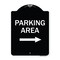 Signmission Parking Area with Right Arrow Heavy-Gauge Aluminum Architectural Sign, 24" x 18", BW-1824-23465 A-DES-BW-1824-23465 - alternate 1